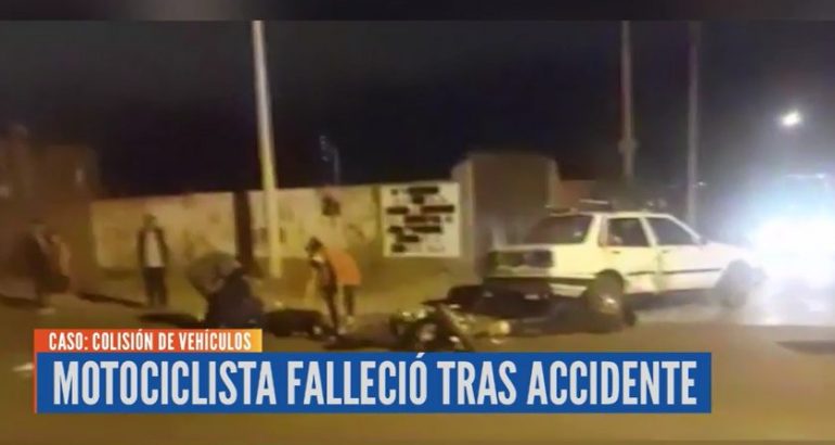 MOTOCICLISTA FALLECIÓ TRAS ACCIDENTE