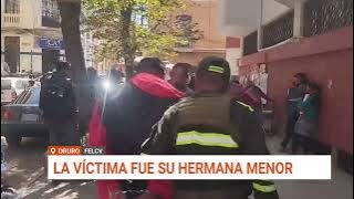 ORURO: MUJER APREHENDIDA POR CÓMPLICE EN AGRESIONES SEXUALES CONTRA SU HERMANA MENOR